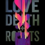 Love-Death-Robots-WEB-Series