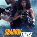 Shadow-Force-2025